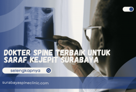  Dokter Spine Terbaik untuk Saraf Kejepit Surabaya