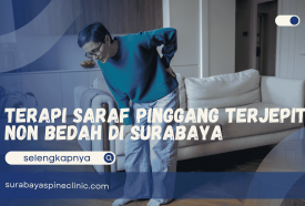 Terapi Saraf Pinggang Terjepit Non Bedah Di Surabaya