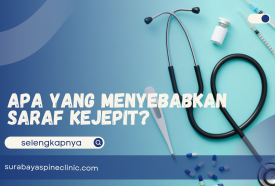  Apa yang Menyebabkan Saraf Kejepit