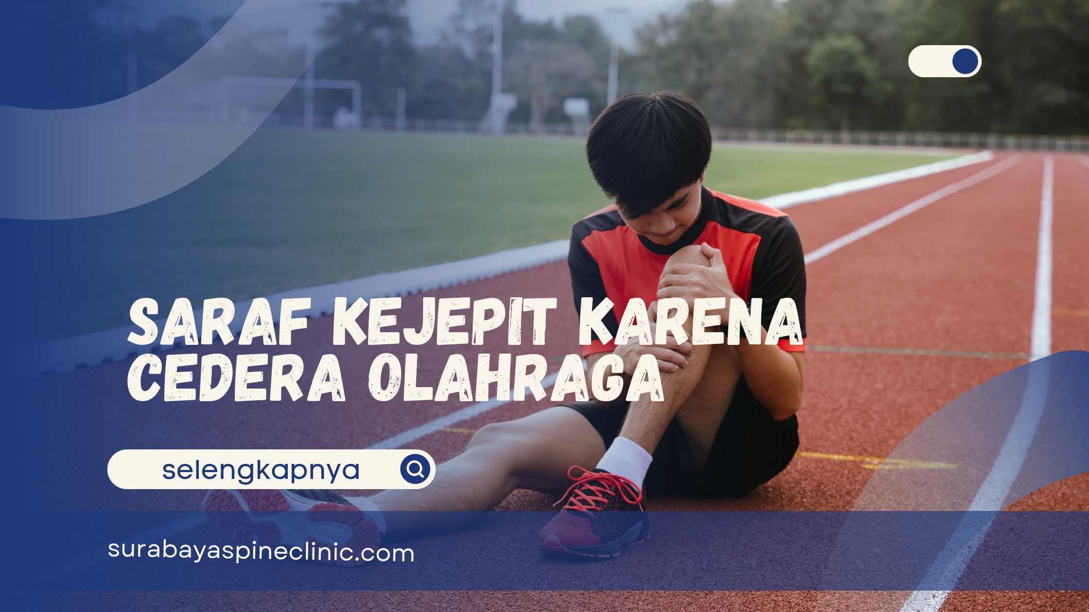  Saraf Kejepit karena Cedera Olahraga