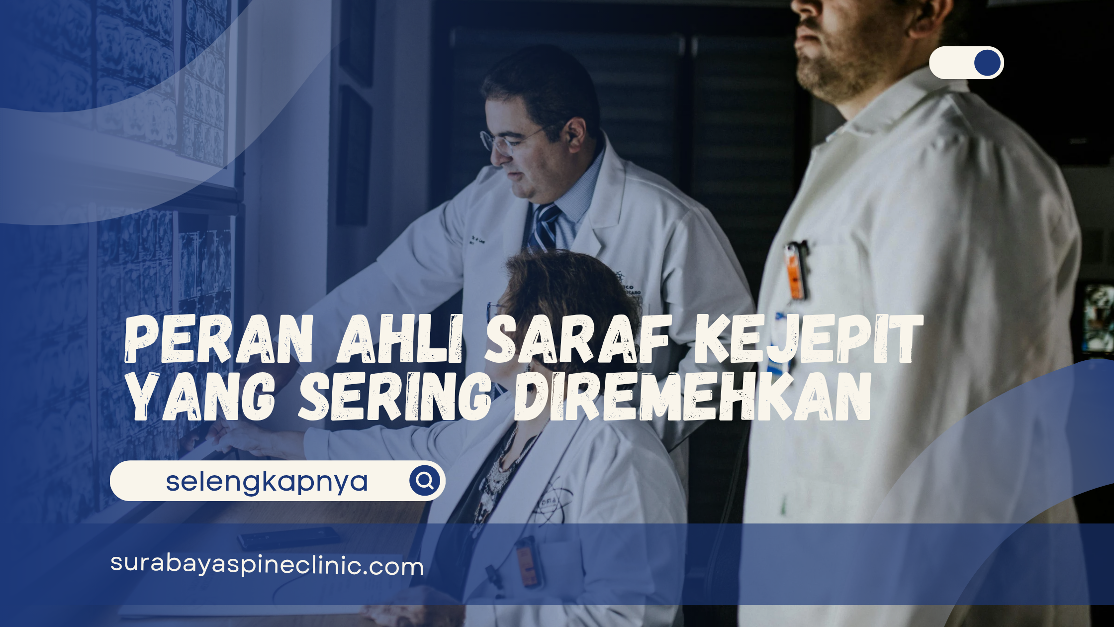 Peran Ahli Saraf Kejepit yang Sering Diremehkan