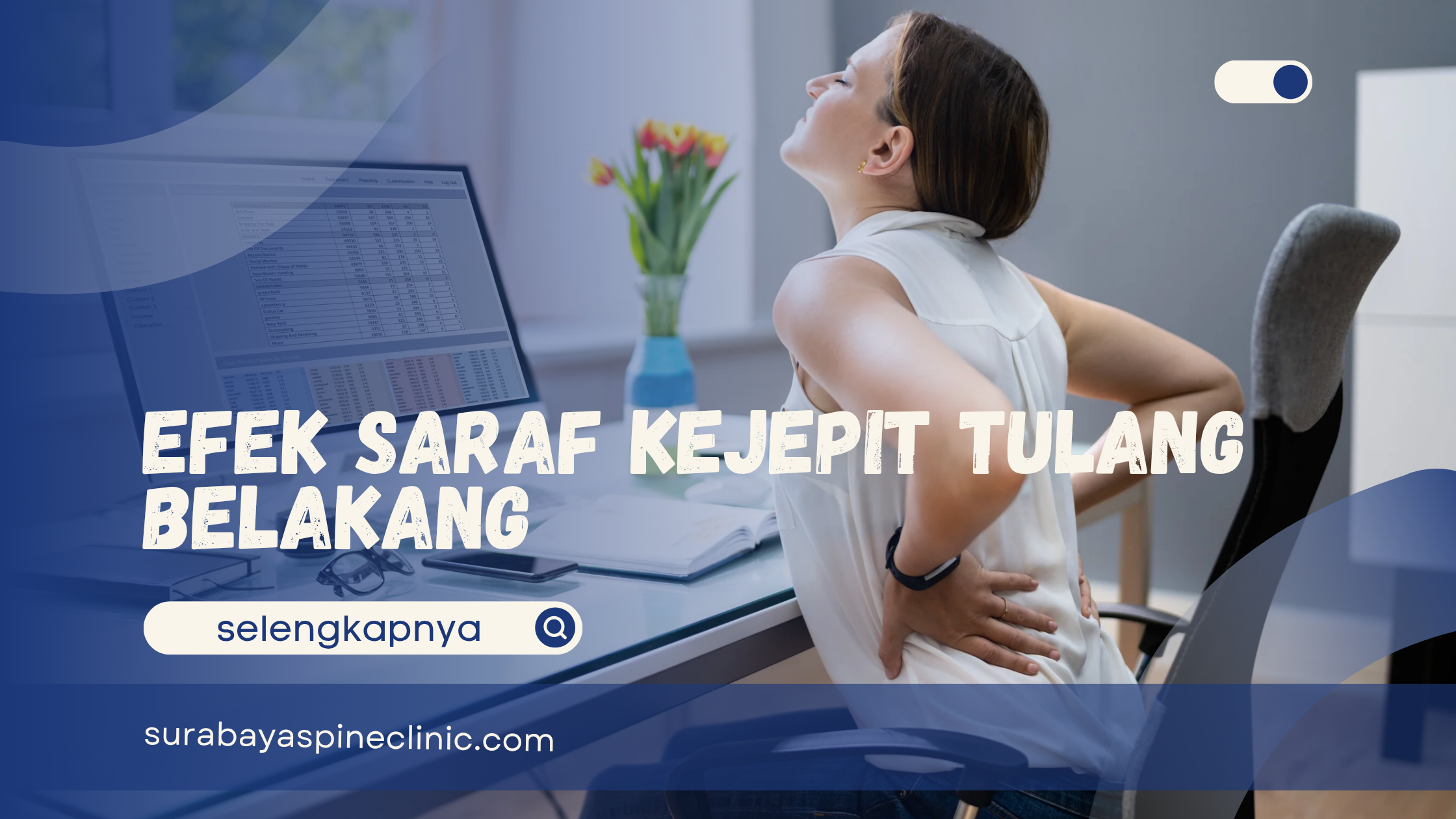  Efek saraf kejepit tulang belakang