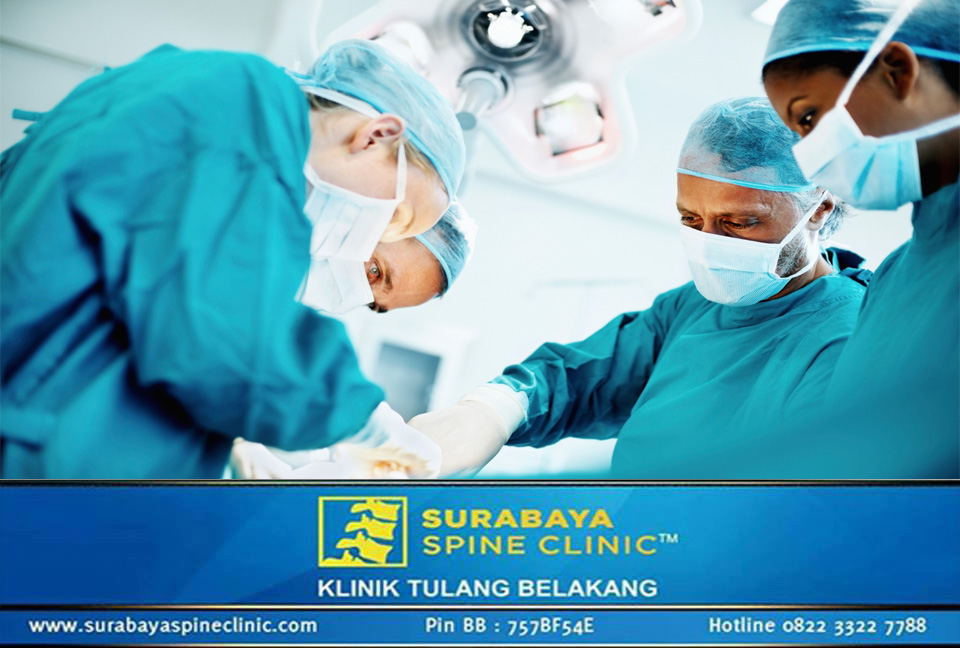  Operasi Tulang Belakang Tidak Akan Menyebabkan Kelumpuhan