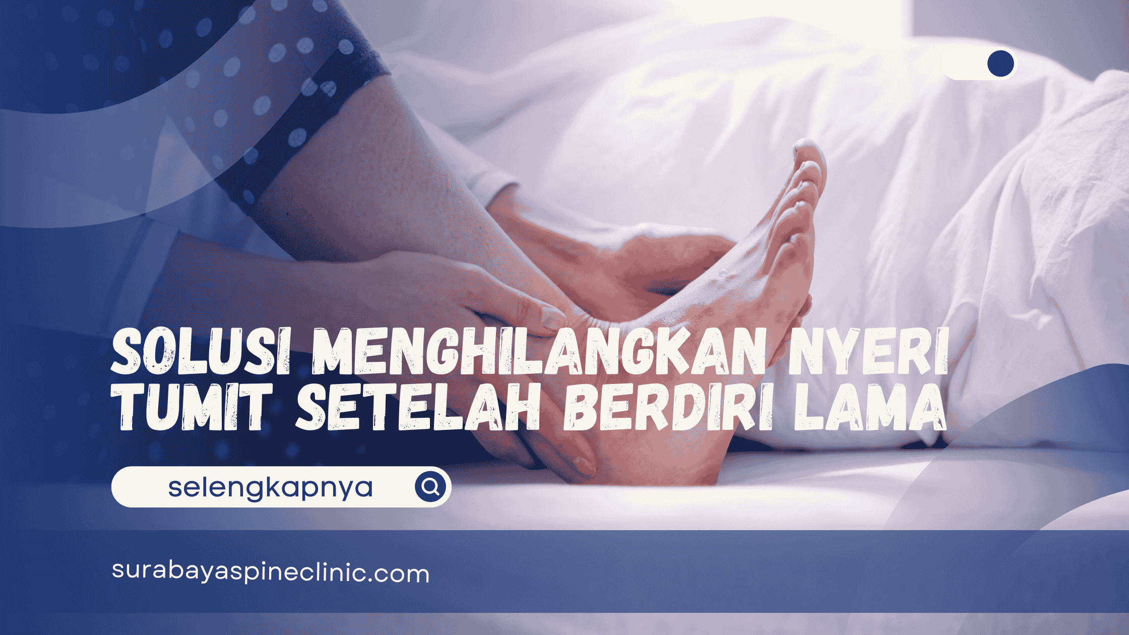  Solusi Menghilangkan Nyeri Tumit Setelah Berdiri Lama