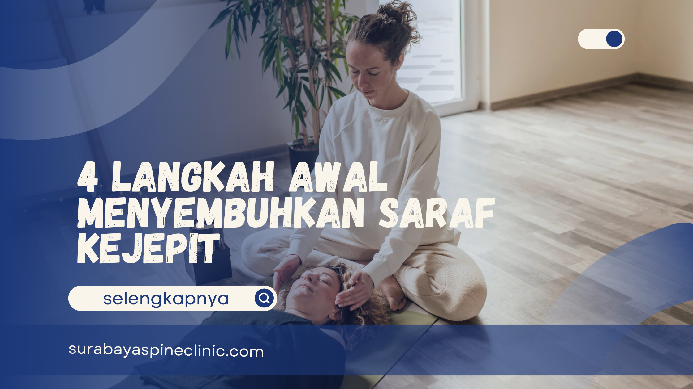 4 langkah awal menyembuhkan saraf kejepit
