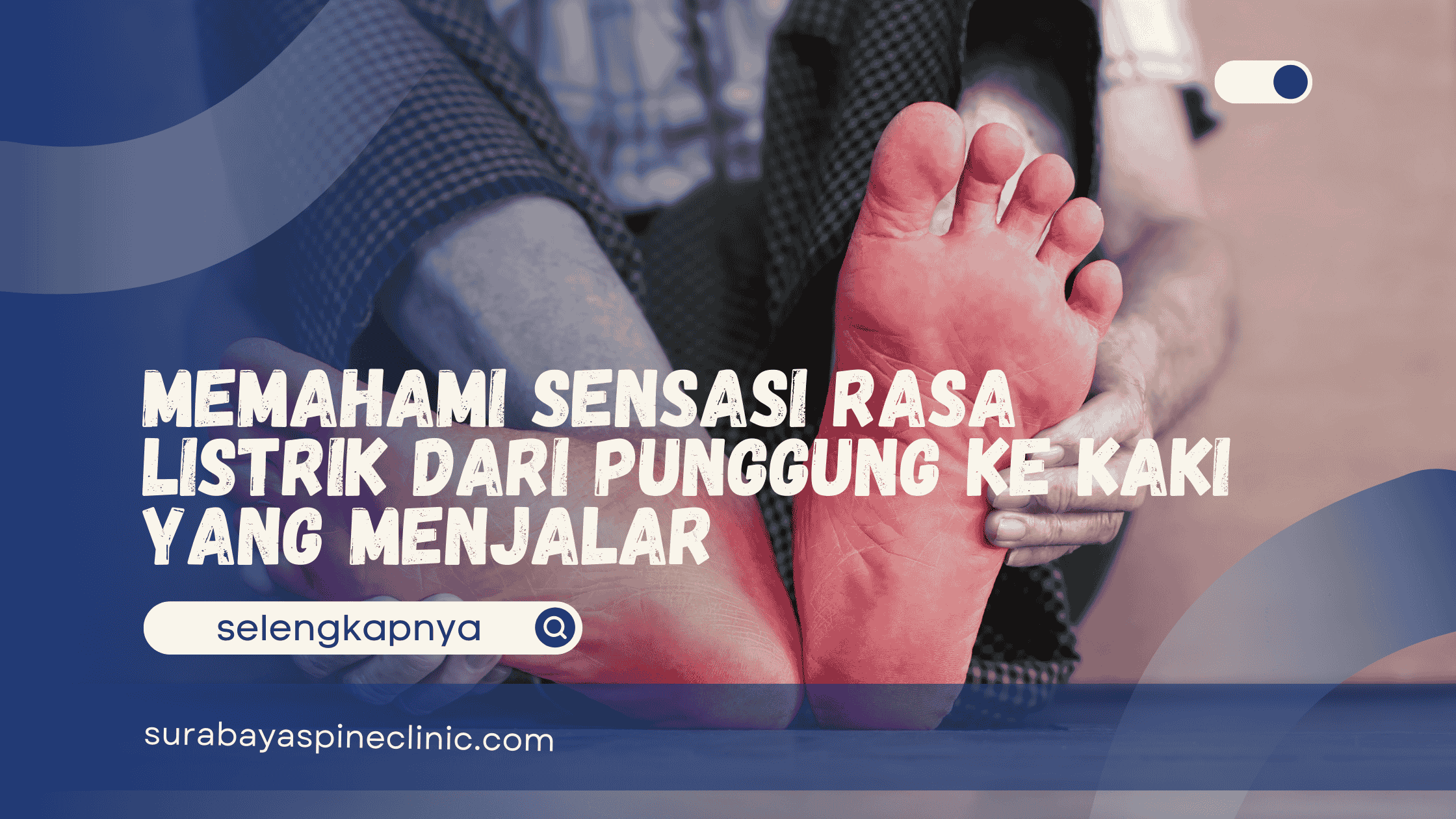  Memahami Sensasi Rasa Listrik dari punggung ke kaki yang Menjalar
